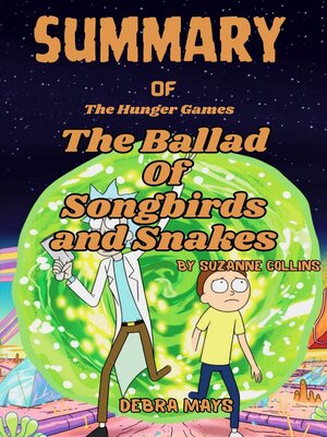 cover image of SUMMARY OF the Ballad of Songbirds and Snakes